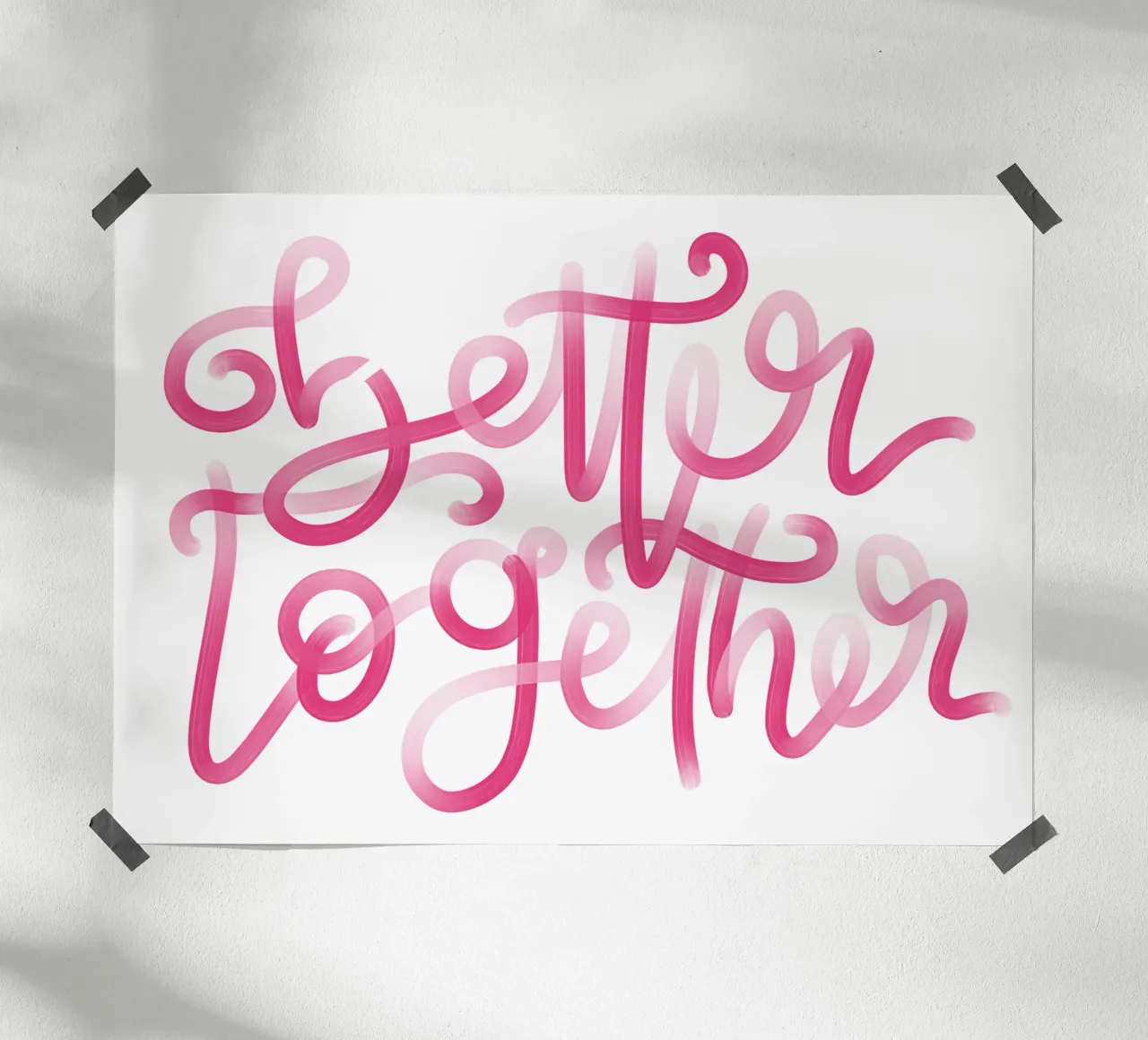 Better Together poster da LIMITED EDITION LETTERS