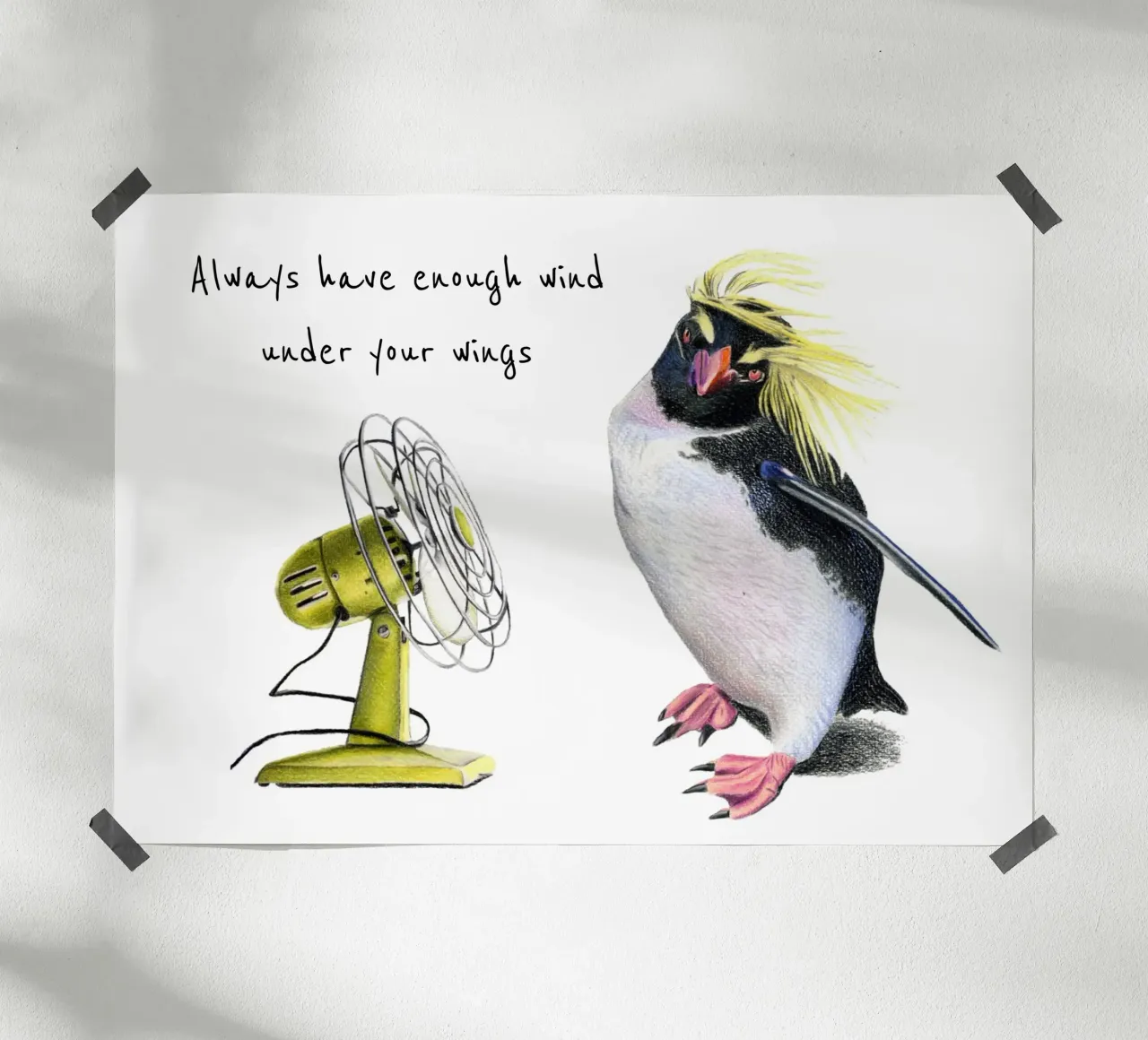 Always have enough wind under your wings poster with aluminum frame by Graphit und Farbe