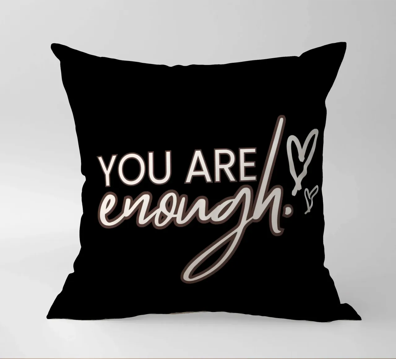 You are enough cuscino da Dreamer10