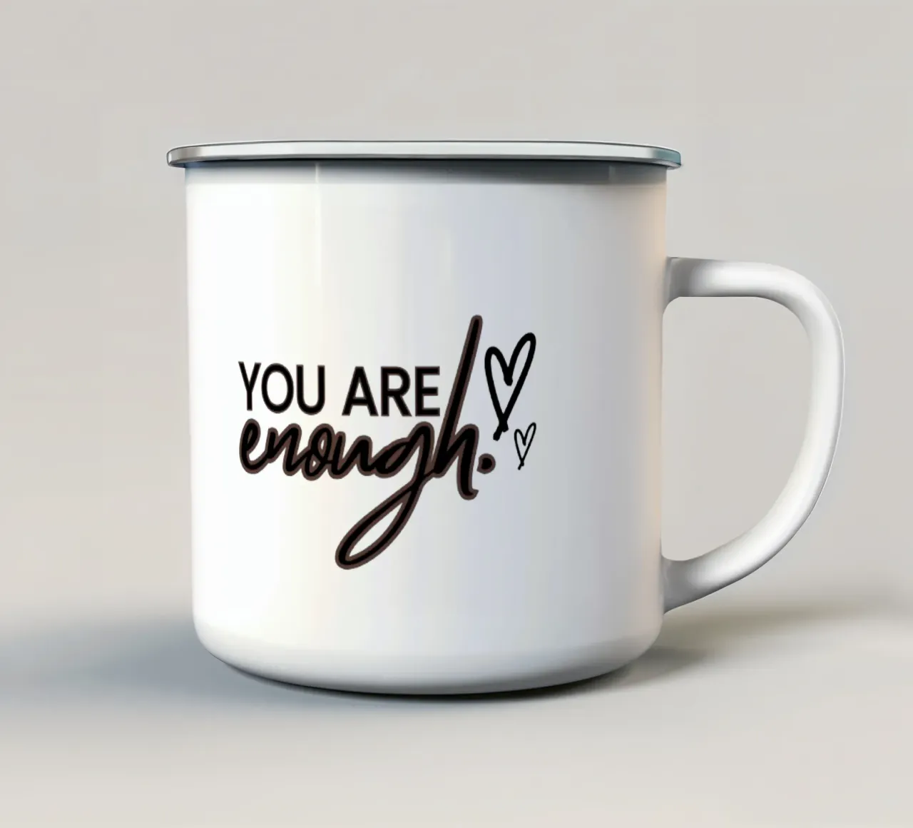You are Enough enamel mug by Dreamer10