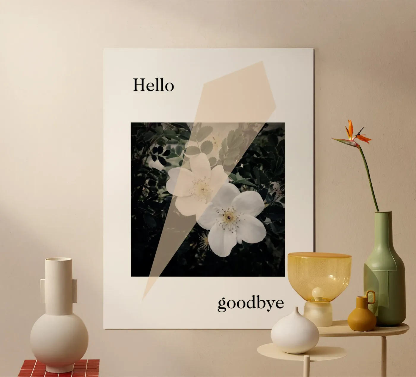 Hello goodbye poster van natural neutral