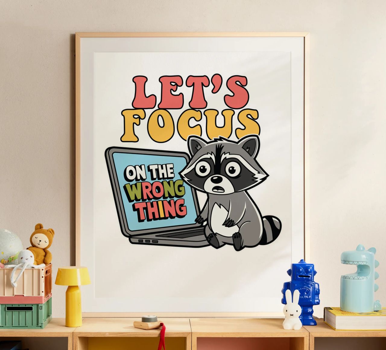 Let's Focus On The Wrong Thing poster da edsonramosart