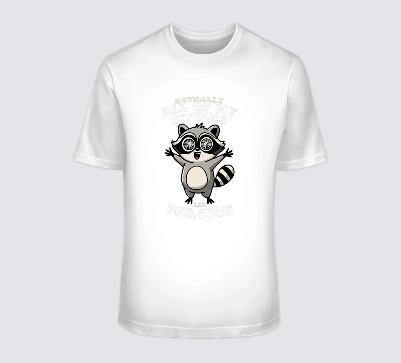 Actually all of my systems are nervous t-shirt da edsonramosart