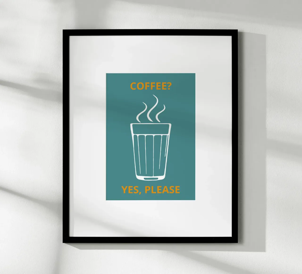 COFFEE? YES, PLEASE poster by LisaArtes