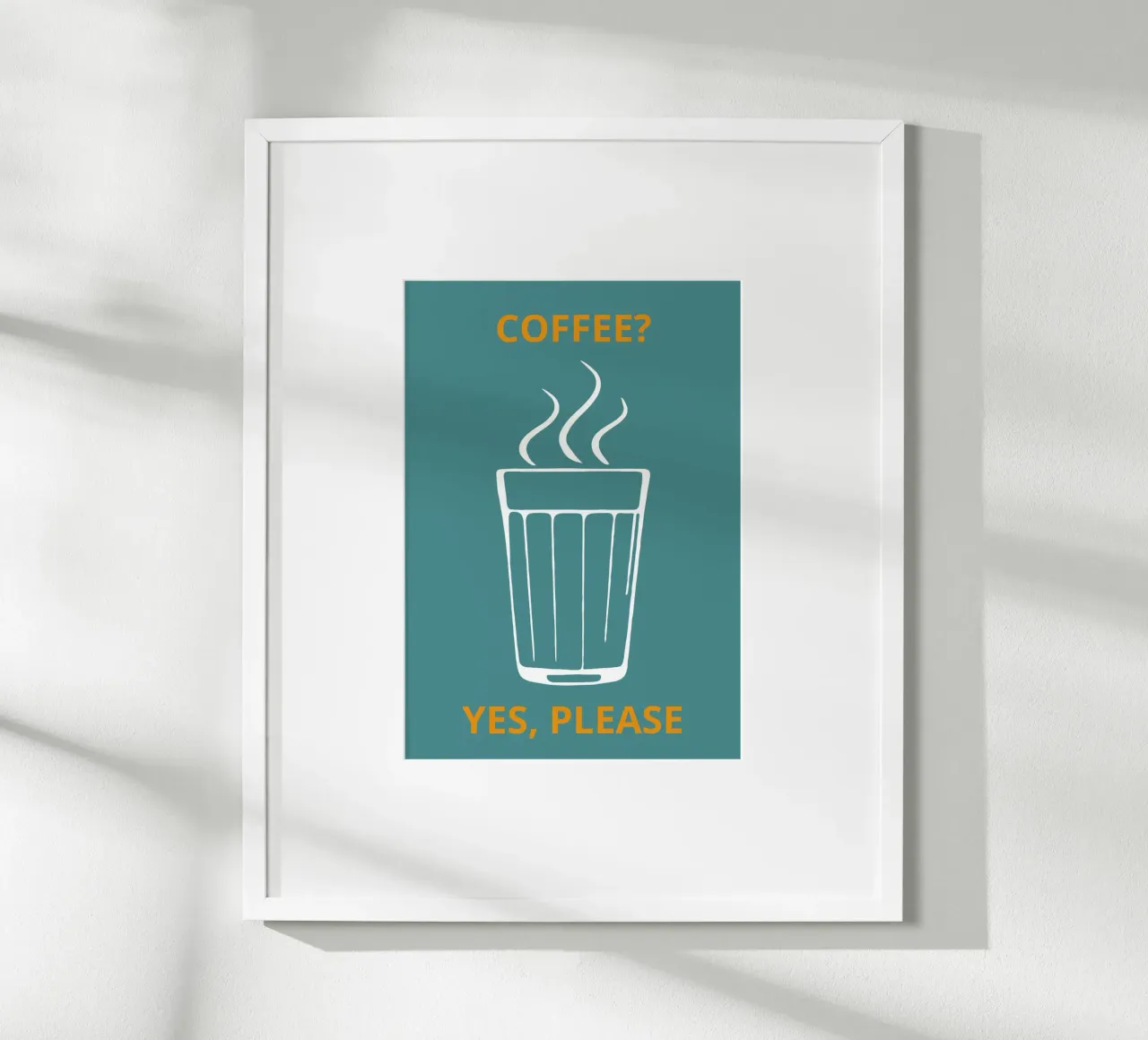 COFFEE? YES, PLEASE poster by LisaArtes
