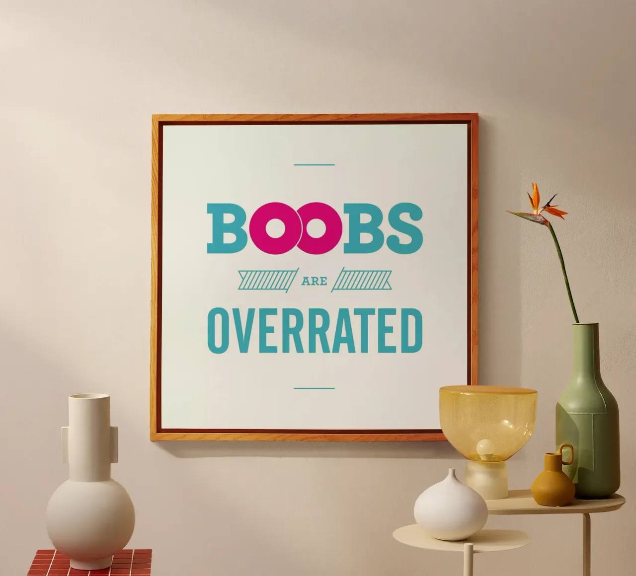 Boobs are overrated plexiglass da Stefano Joker Lionetti