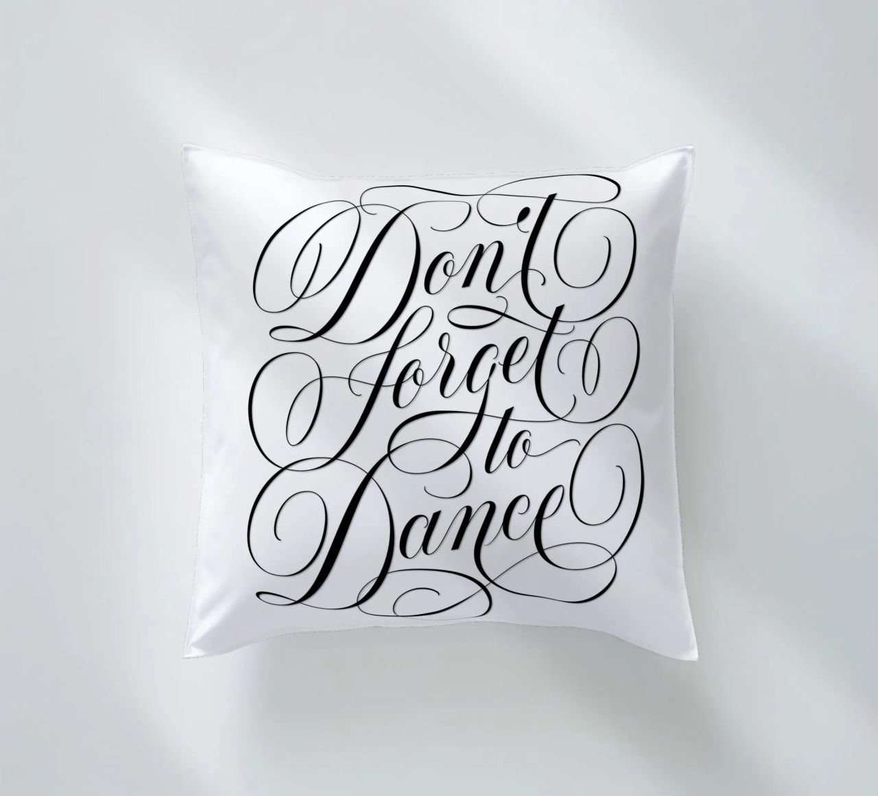 Don't forget to dance. Be spontaneous. Enjoy every moment decorative cushion by CalliLetters