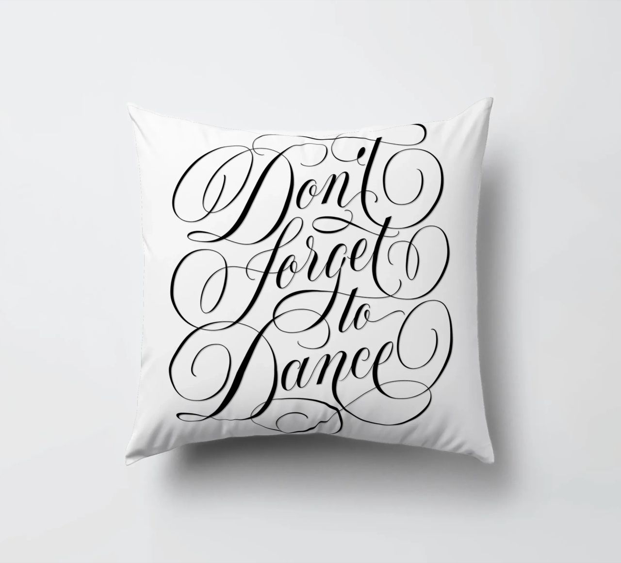 Don't forget to dance. Be spontaneous. Enjoy every moment decorative cushion by CalliLetters