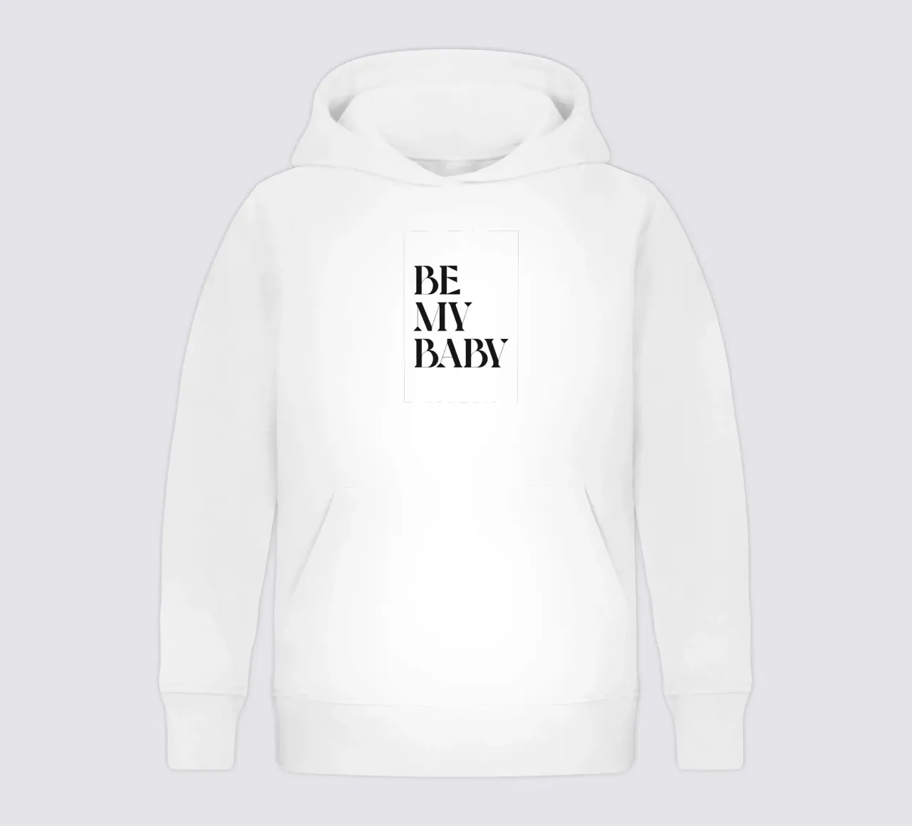 BE MY BABY kids hoodie by n.4
