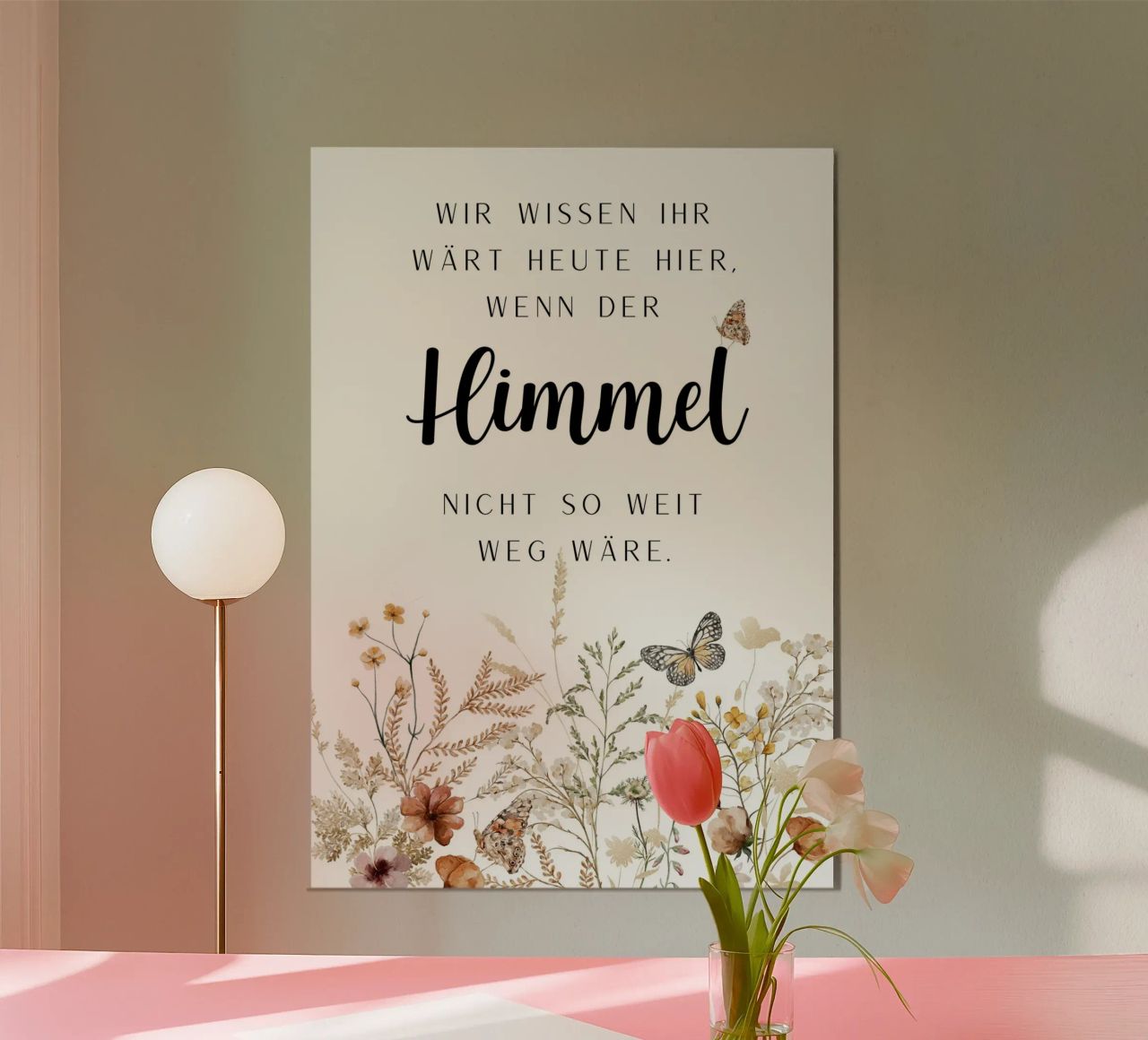 Hochzeit Gedenk-Schild - "Wir wissen ihr wärt hier, wenn der Poster von Wunderbarwir