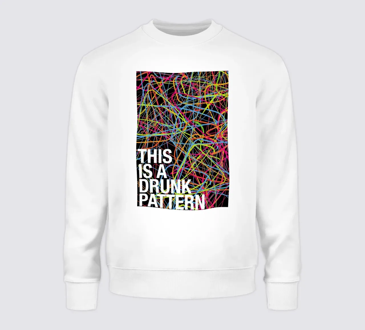 This is my drunk pattern sweat de Danny Ivan