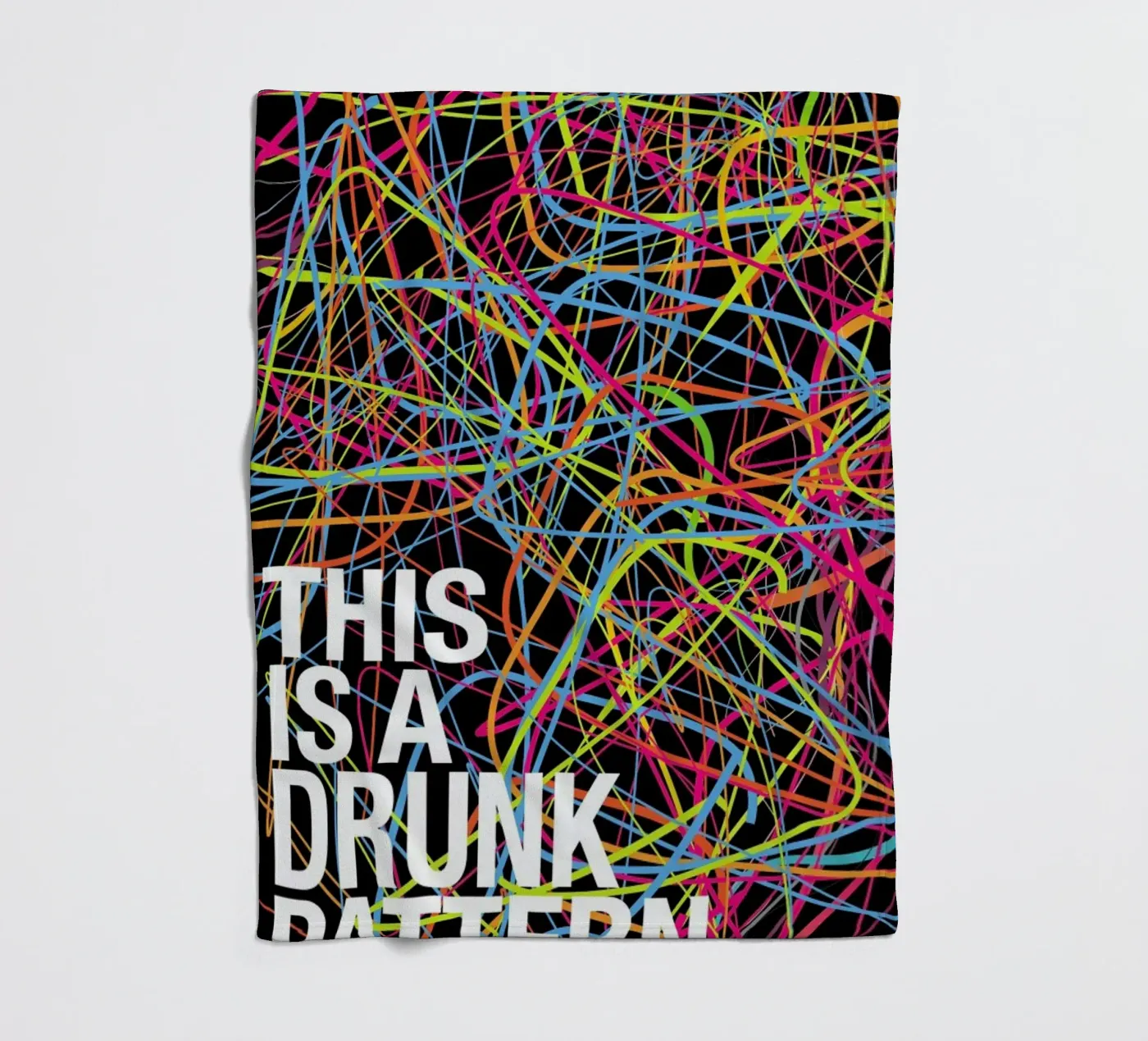 This is my drunk pattern fleece blanket by Danny Ivan