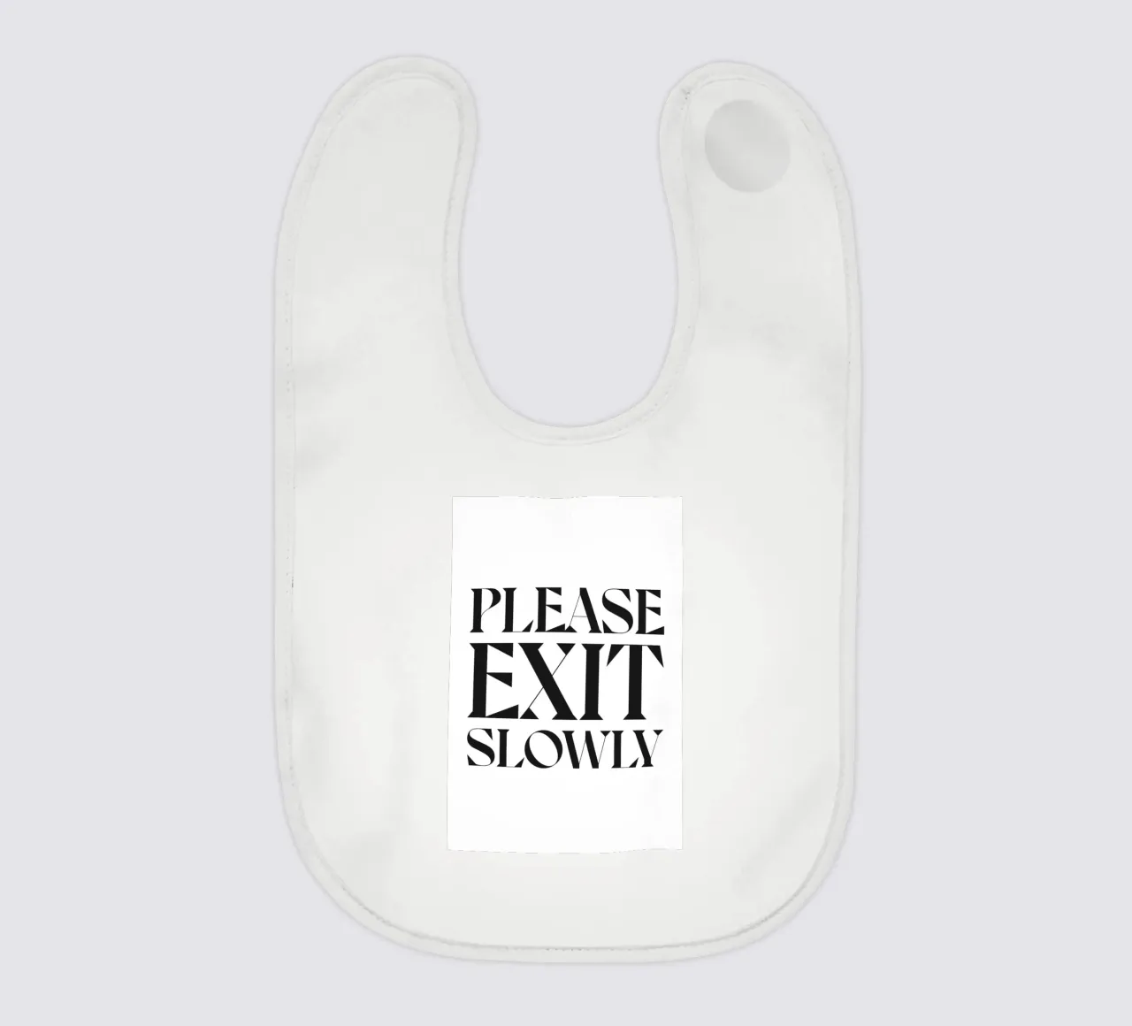 SI PREGA DI USCIRE LENTAMENTE bavaglino da n.4