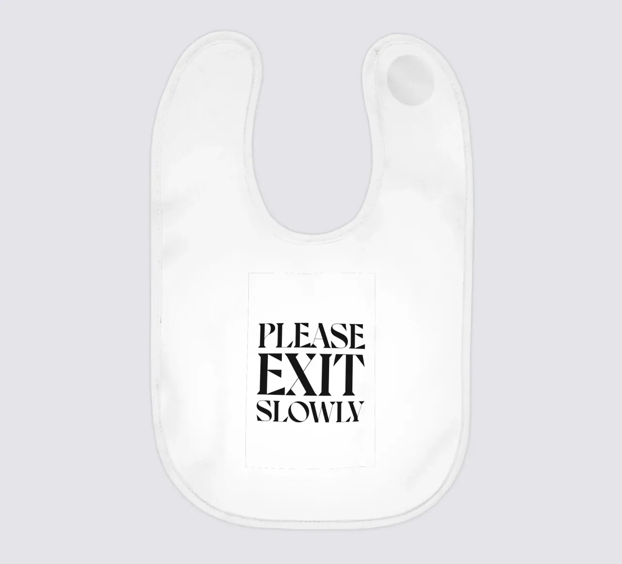 SI PREGA DI USCIRE LENTAMENTE bavaglino da n.4