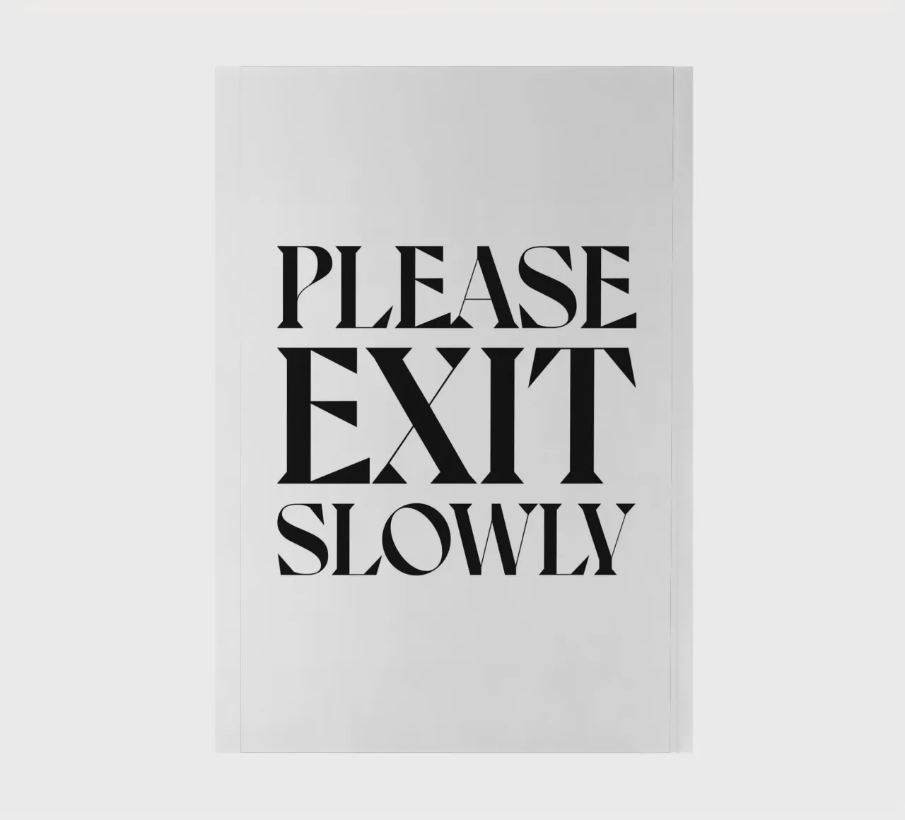 PLEASE EXIT SLOWLY notebook by n.4