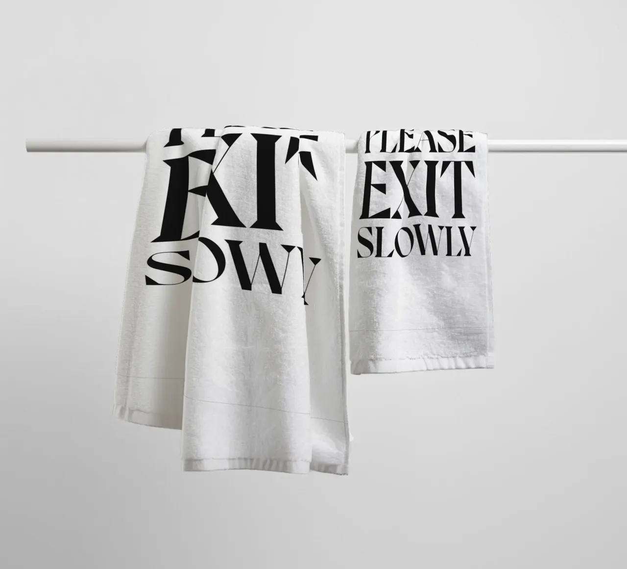 PLEASE EXIT SLOWLY towel by n.4