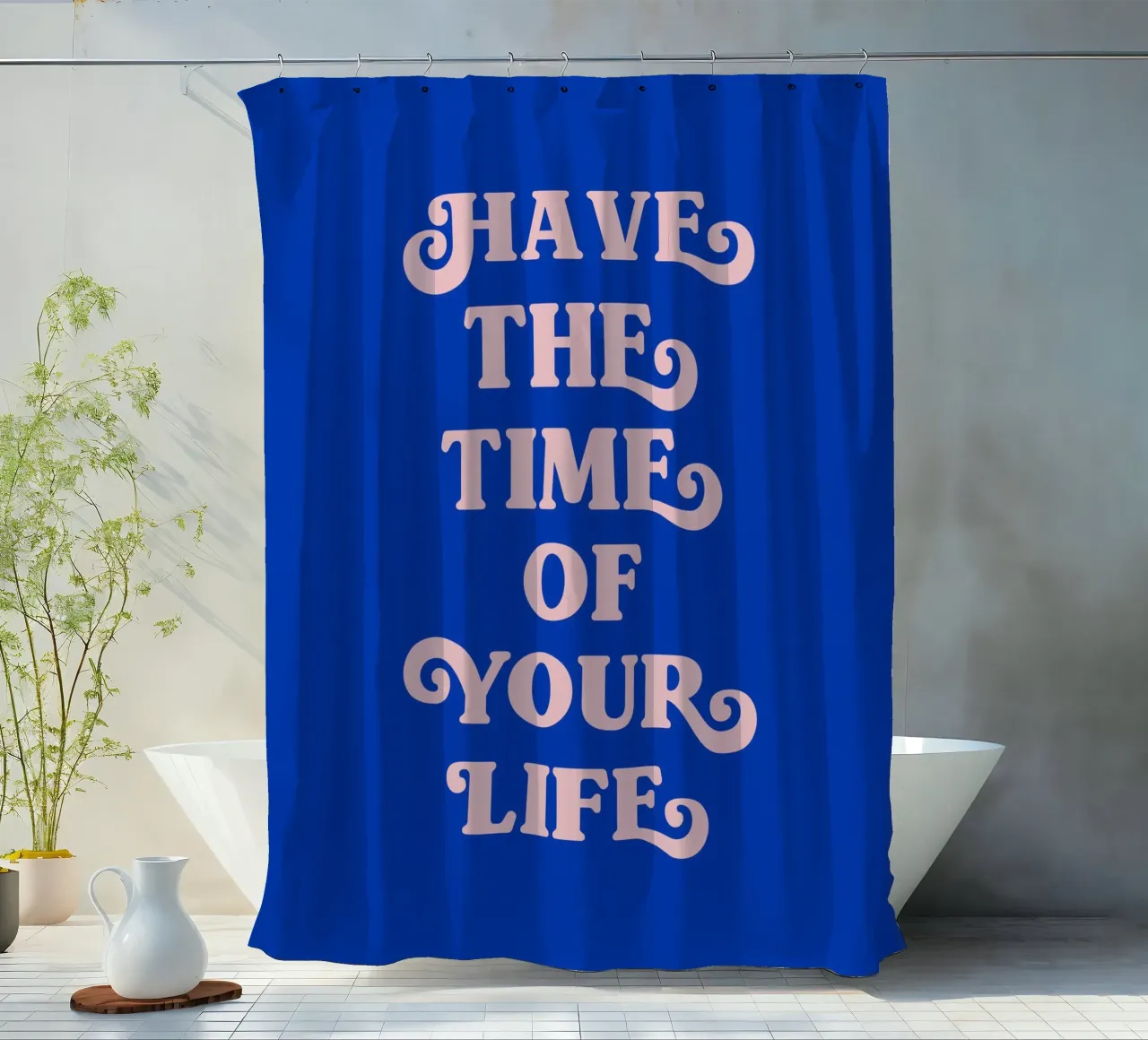 Have the time of your life (blue tone) shower curtain by Paigaam Studio