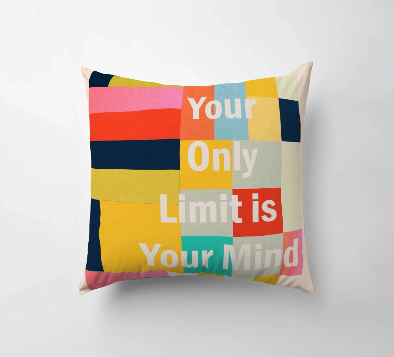 Your Only Limit Is Your Mind decorative cushion by Gaite