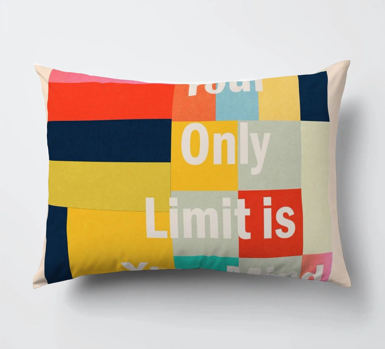 Your Only Limit Is Your Mind decorative cushion by Gaite