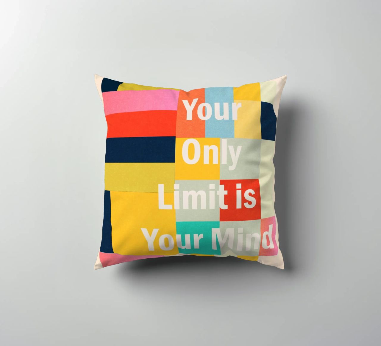 Your Only Limit Is Your Mind decorative cushion by Gaite