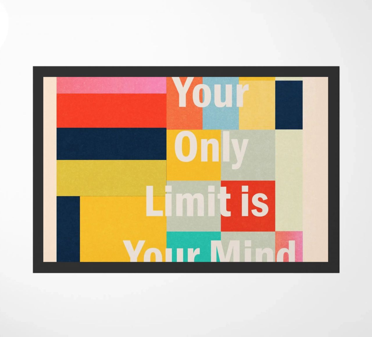 Your Only Limit Is Your Mind doormat by Gaite