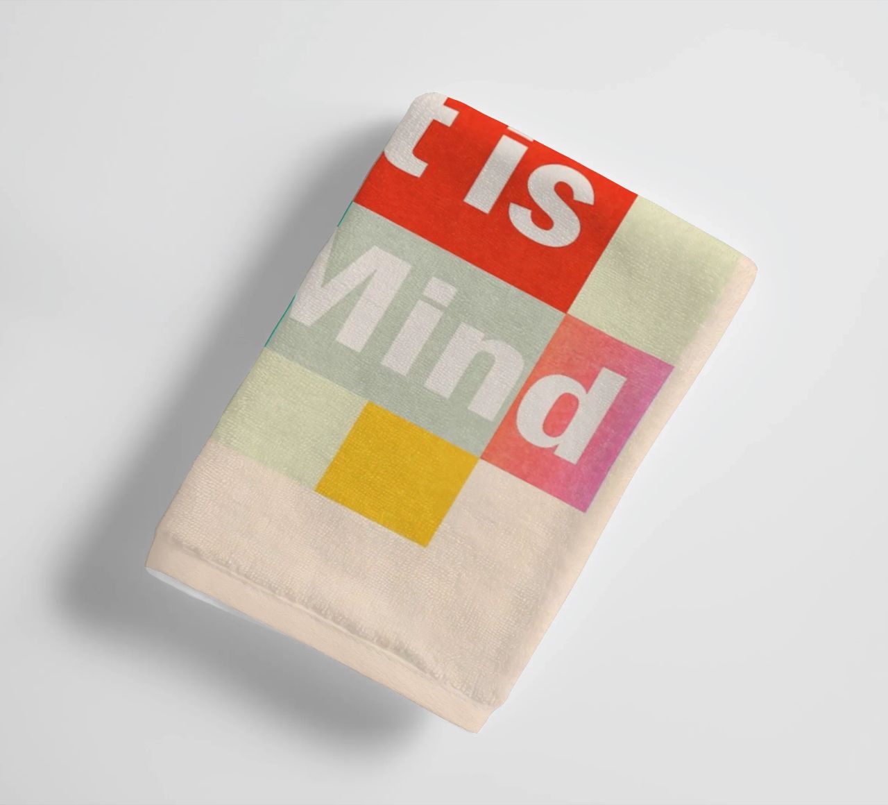 Your Only Limit Is Your Mind towel by Gaite