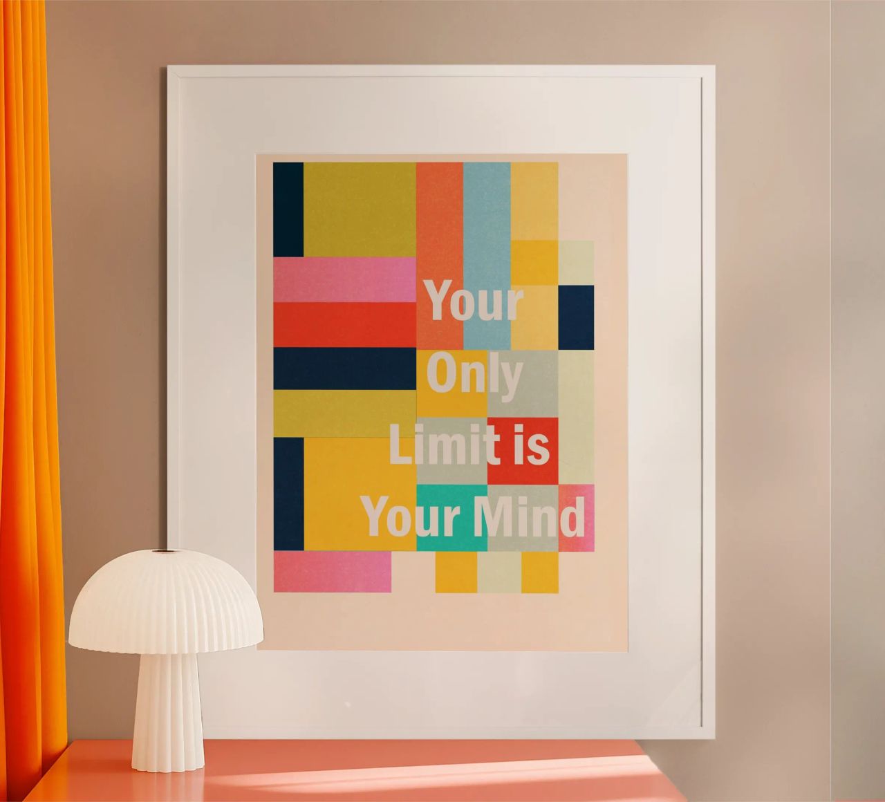 Your Only Limit Is Your Mind poster by Gaite