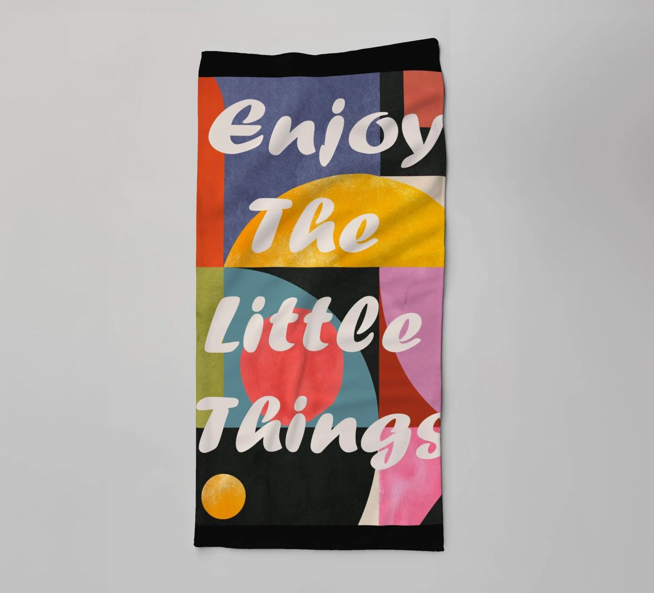 Enjoy the Little Things towel by Gaite