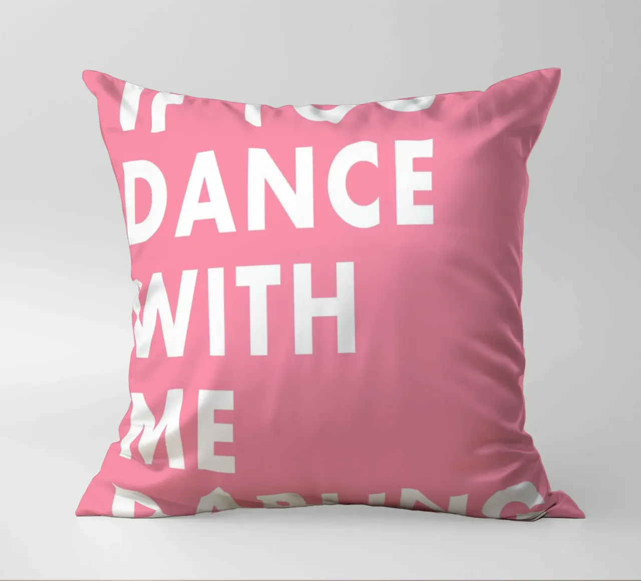 If you dance with me darling cuscino da WORD & WONDER