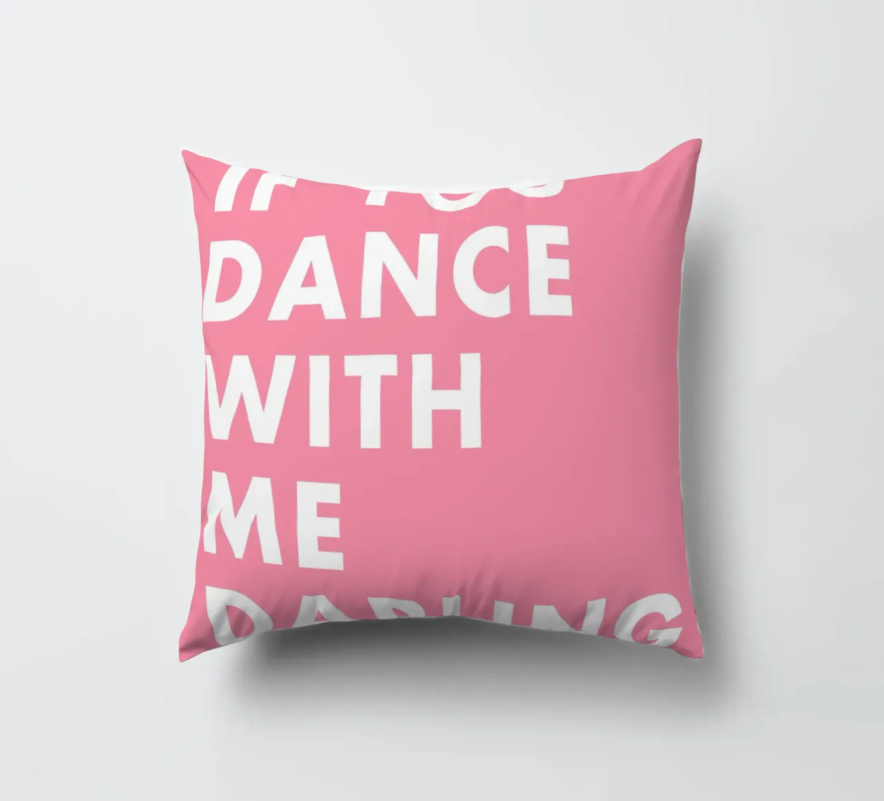 If you dance with me darling cuscino da WORD & WONDER