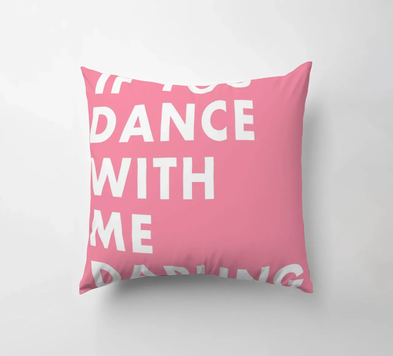 If you dance with me darling cuscino da WORD & WONDER