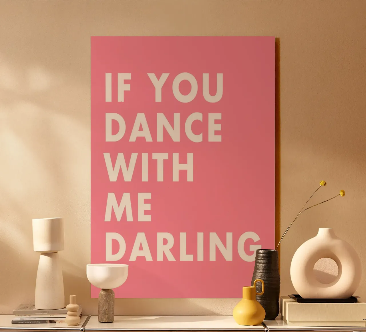 If you dance with me darling plexiglass da WORD & WONDER