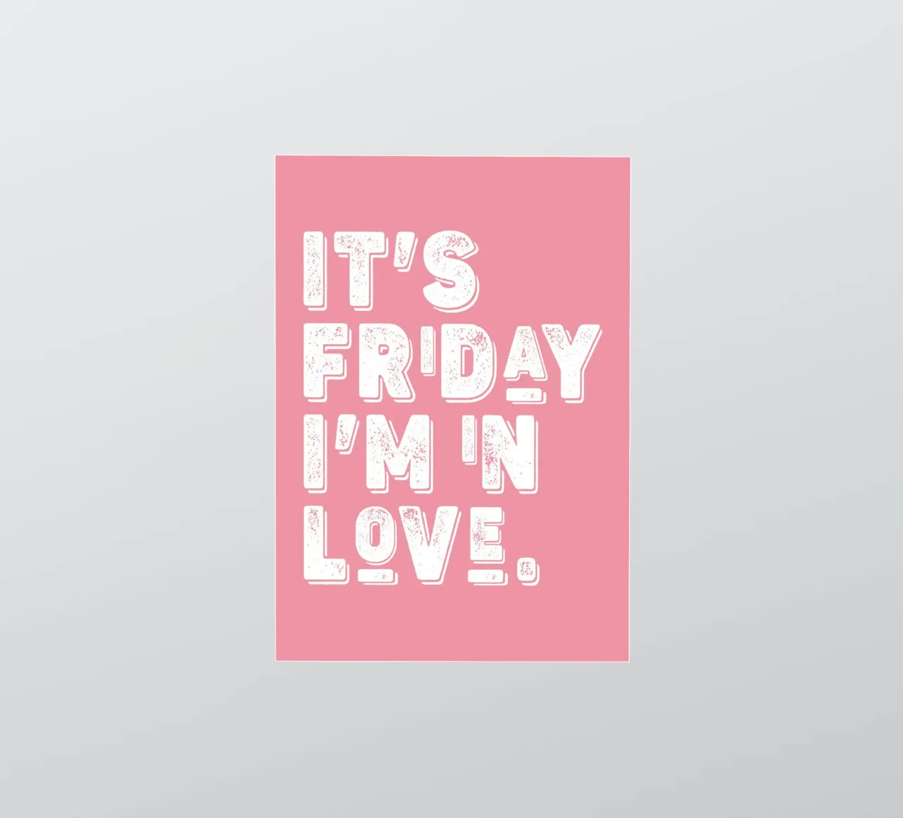 It's Friday I'm in Love sticker by WORD & WONDER
