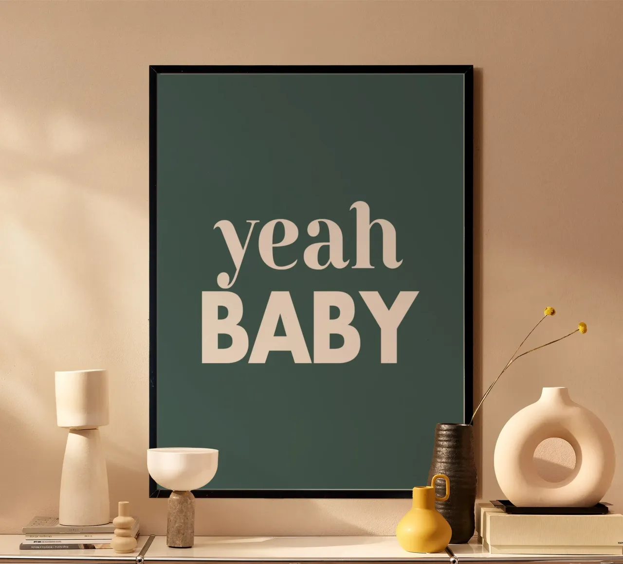 yeah baby poster con telaio in alluminio da WORD & WONDER