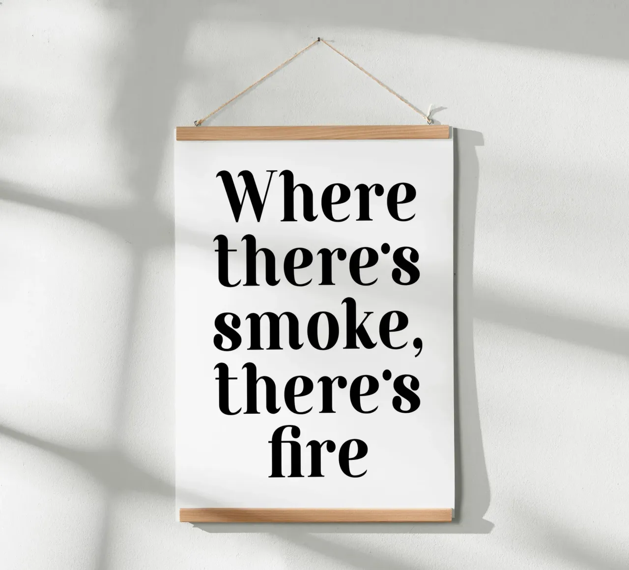 Where There's smoke, there's fire poster da WORD & WONDER