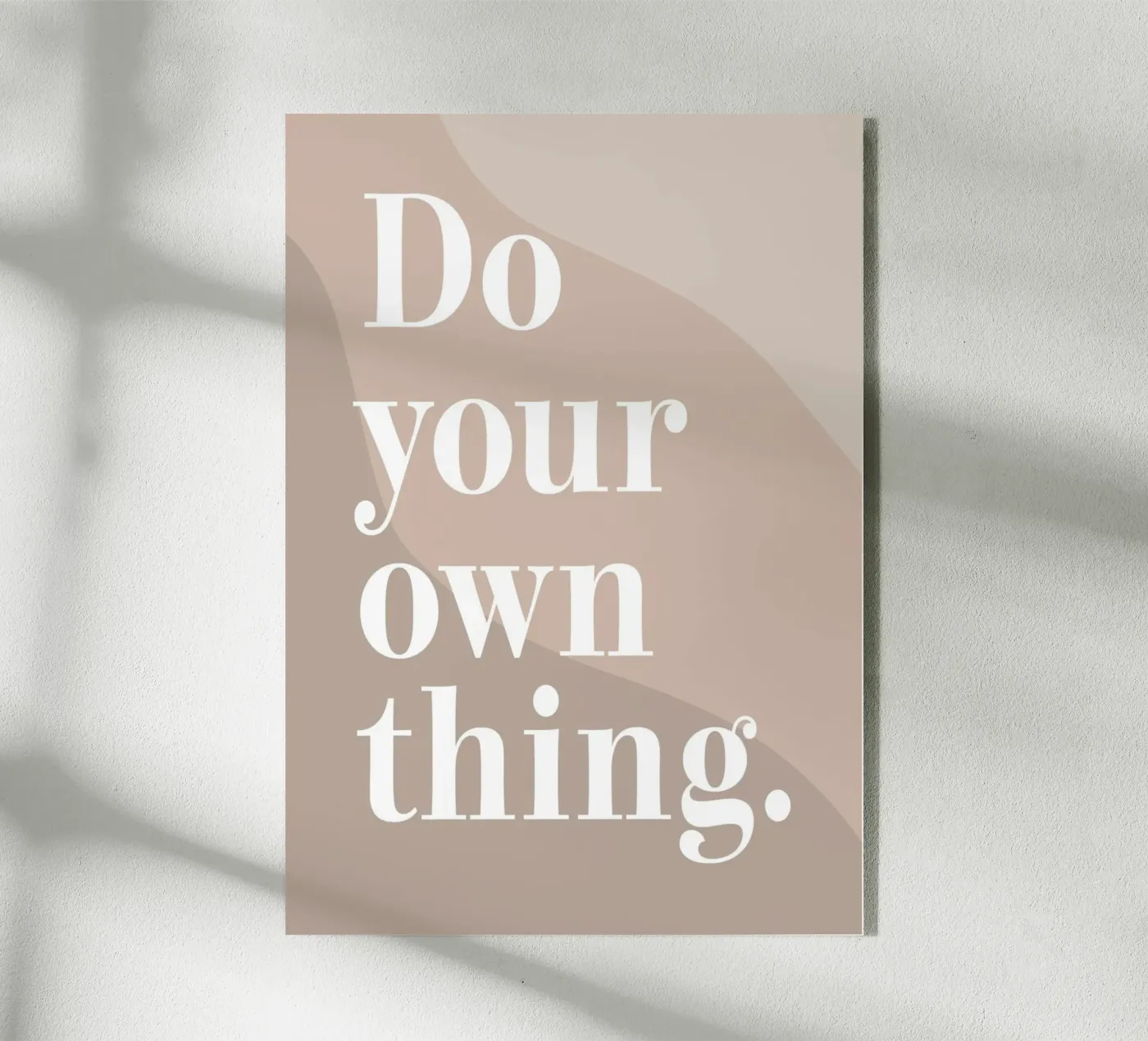 Do your own thing. plexiglass da WORD & WONDER