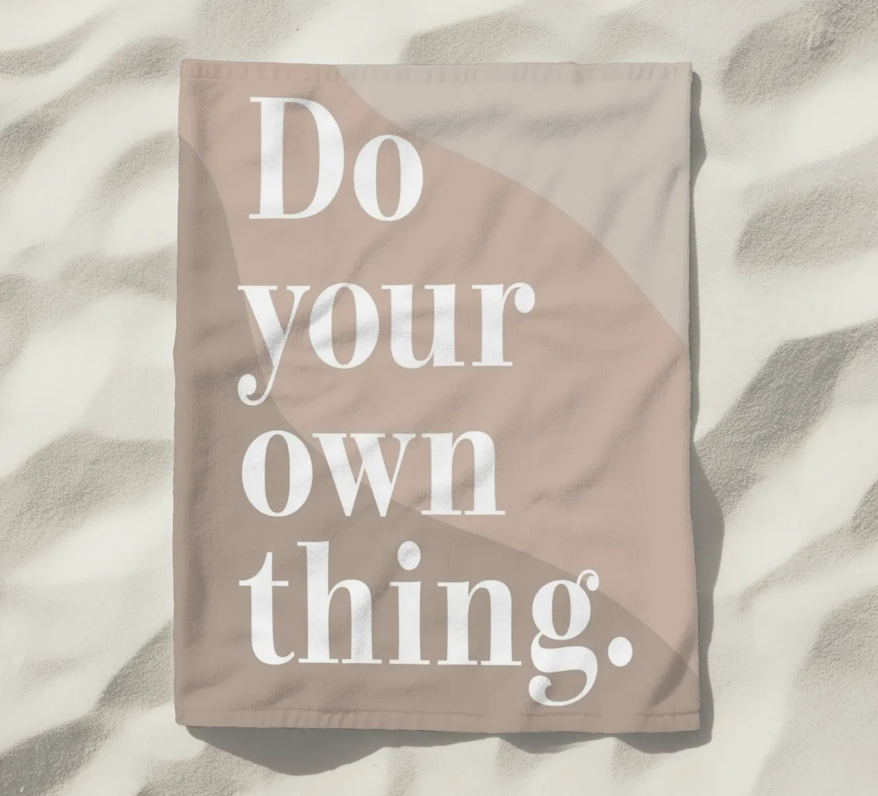 Do your own thing. Strandtuch von WORD & WONDER