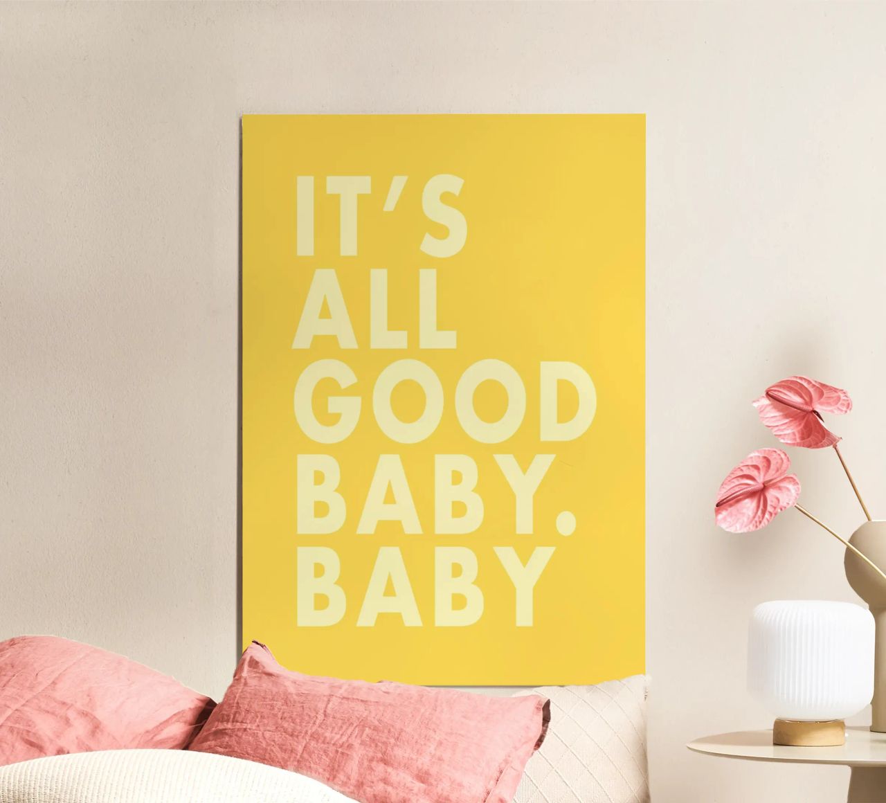 It's All Good Baby alu dibond de WORD & WONDER