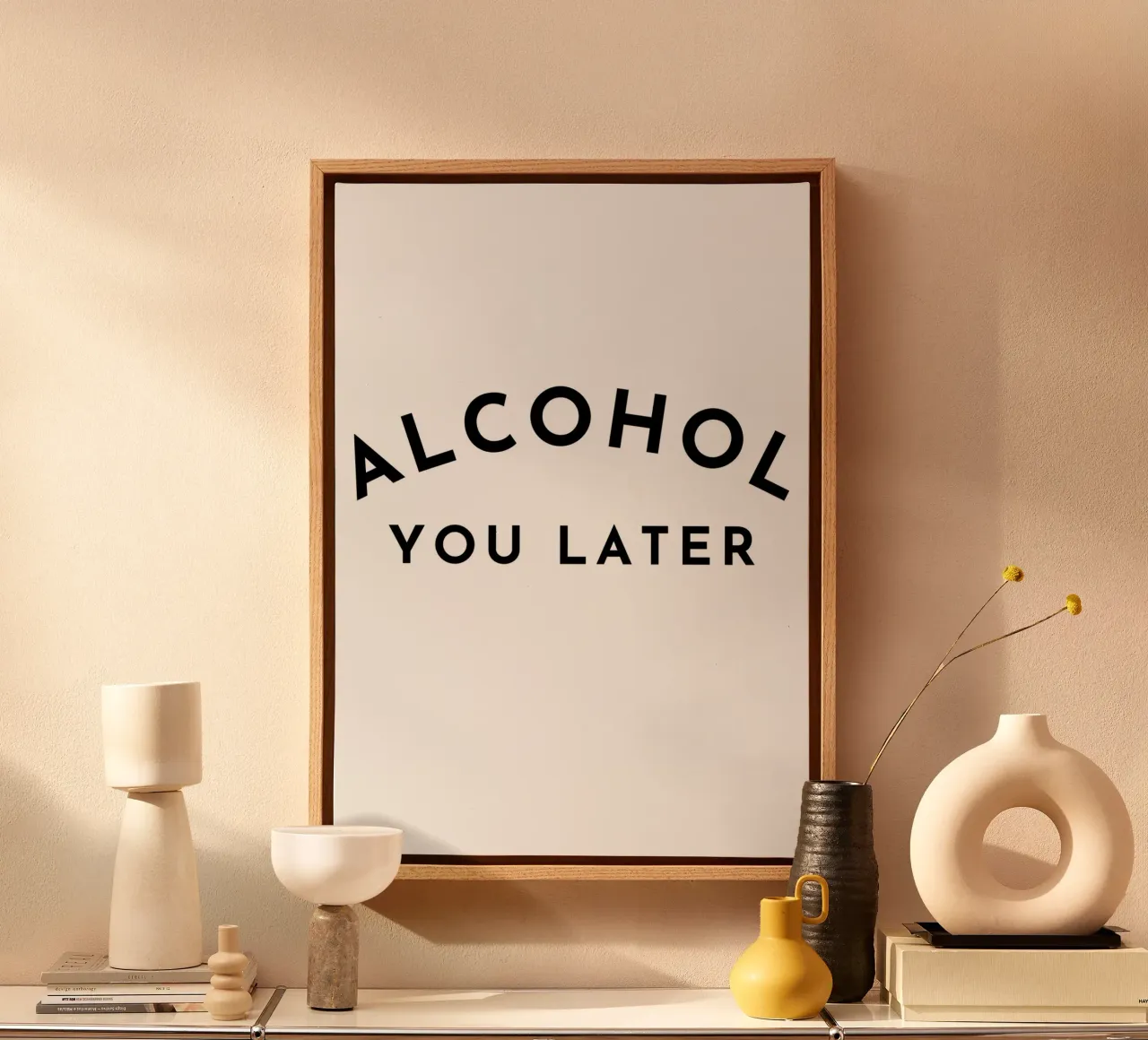 Alcohol you later typography print canvas with Floater frame by pdigitalprints