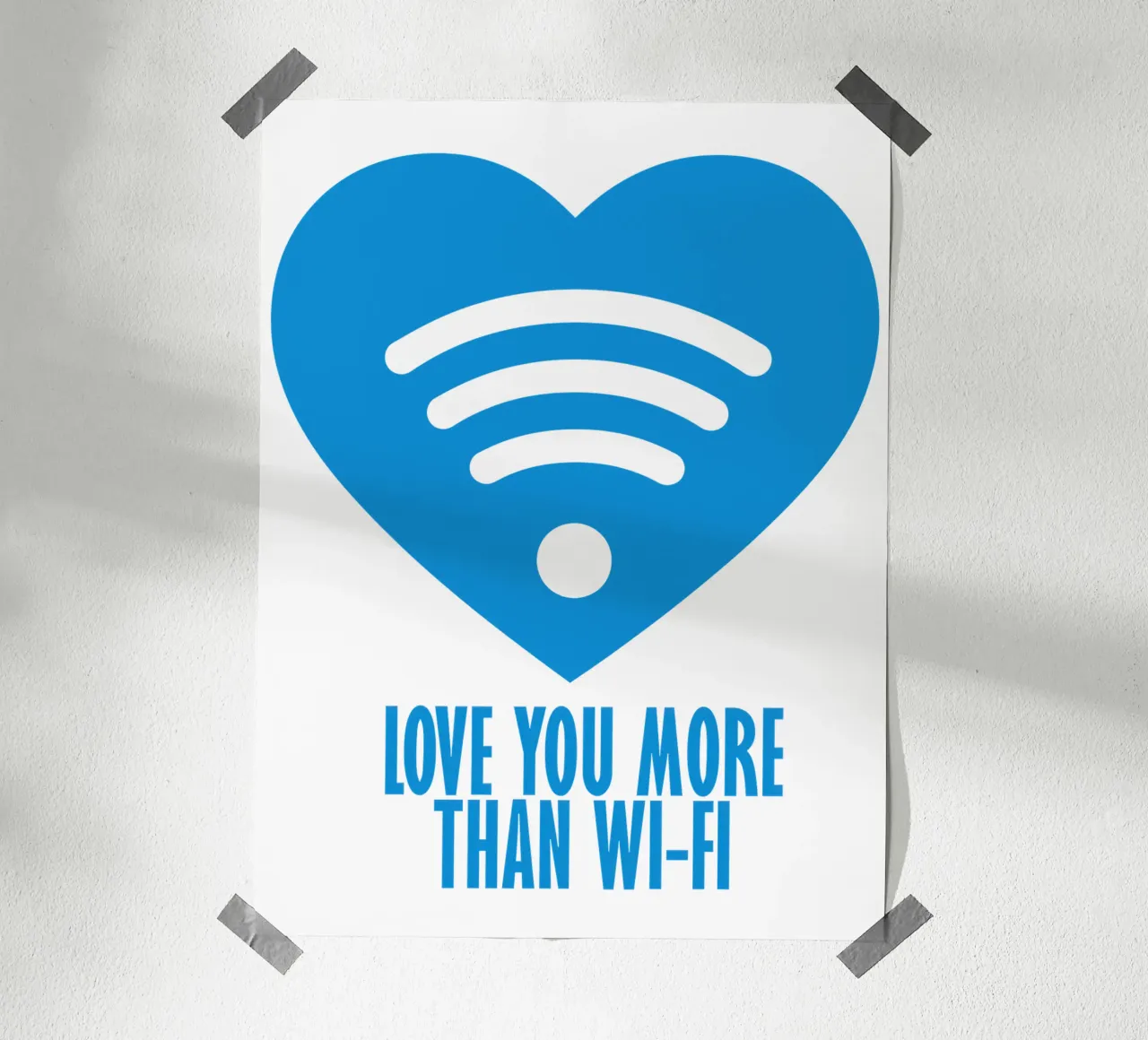 I Love You More Than Wi-Fi | T-Shirt Logo Design hahnemühle by Autofocus