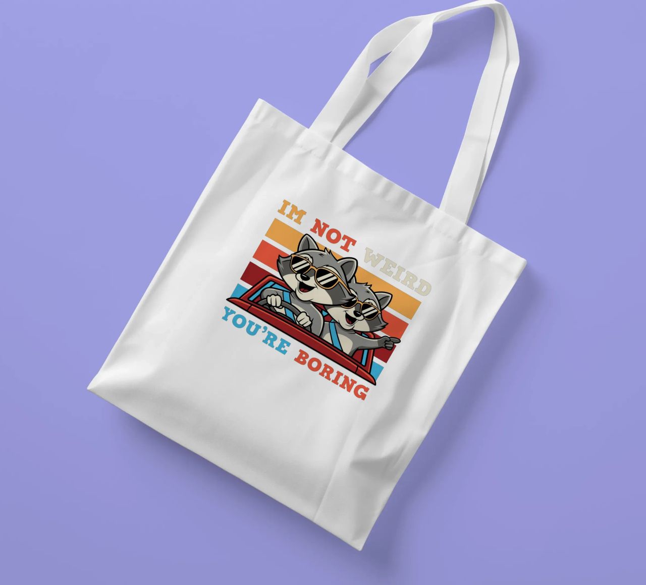 I'm not weird, you're boring borsa in juta da edsonramosart