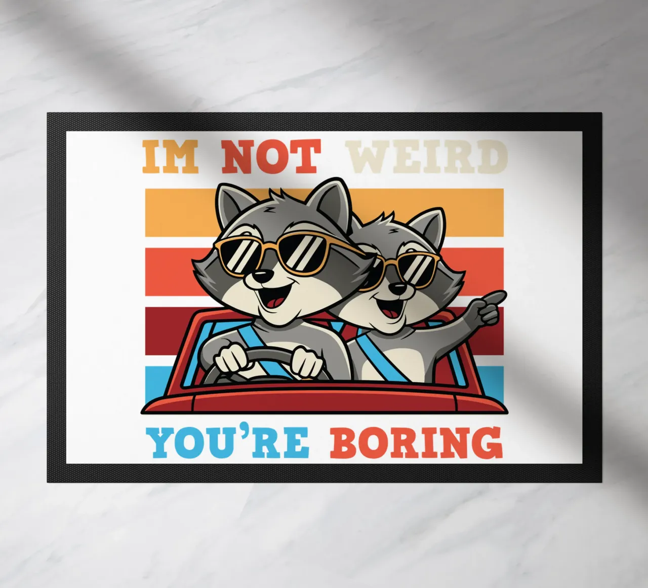I'm not weird, you're boring Fußmatte von edsonramosart
