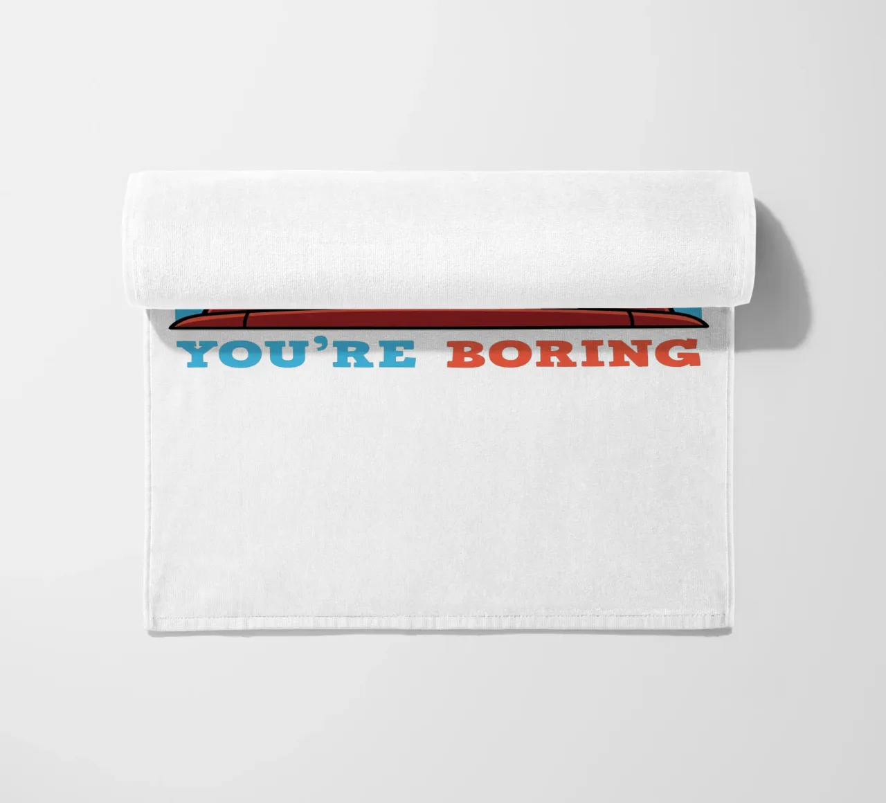 I'm not weird, you're boring telo mare da edsonramosart