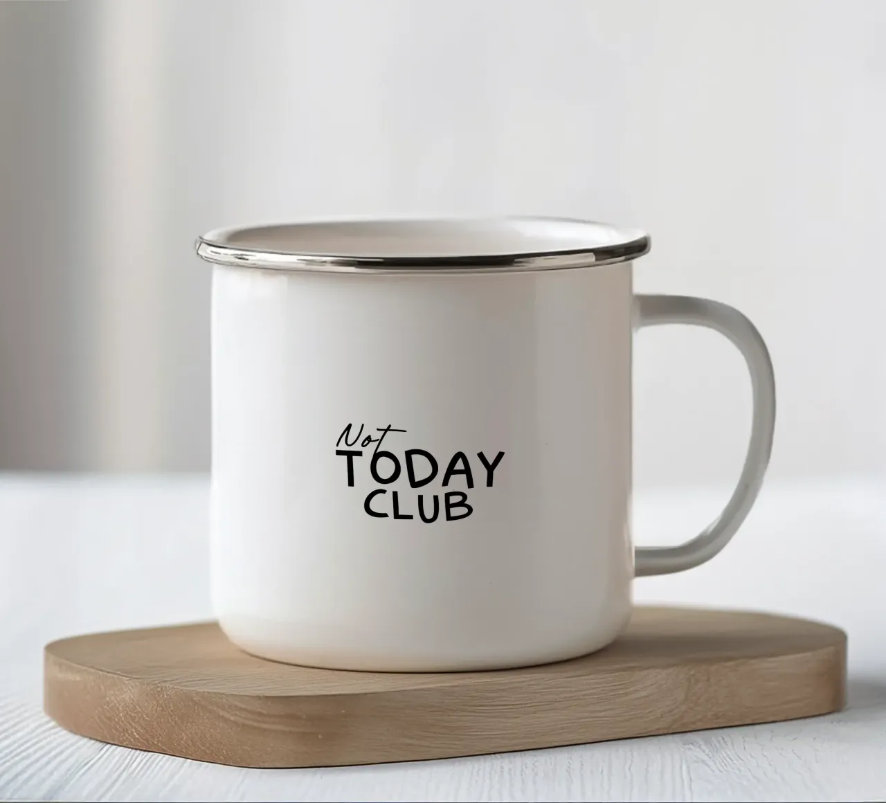 Tipografia del Club Not Today tazza in smalto da YV TYPOGRAPHY
