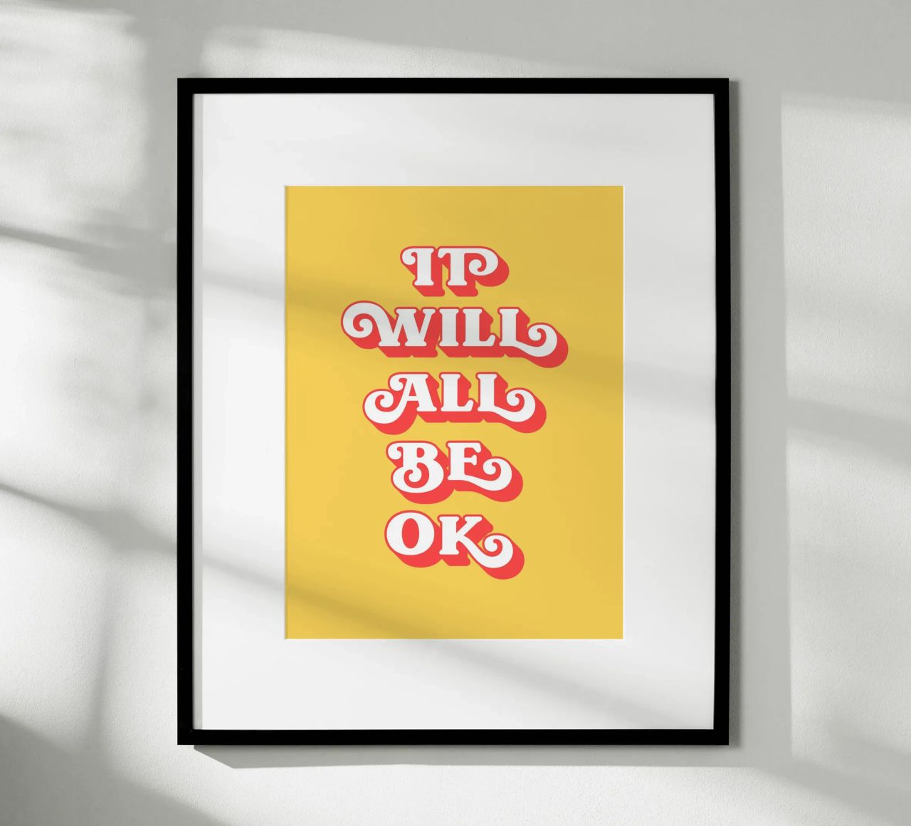 It will be all okay quote (Yellow tone) poster by Paigaam Studio