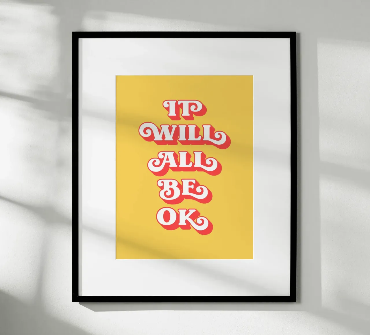 It will be all okay quote (Yellow tone) poster by Paigaam Studio