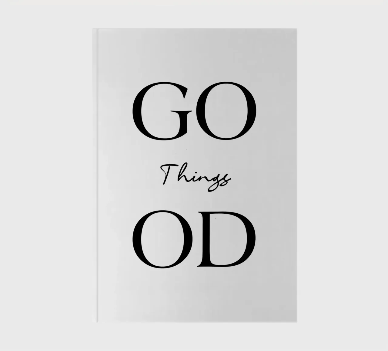 Good Things Typography Modern Minimalist notebook by YV TYPOGRAPHY