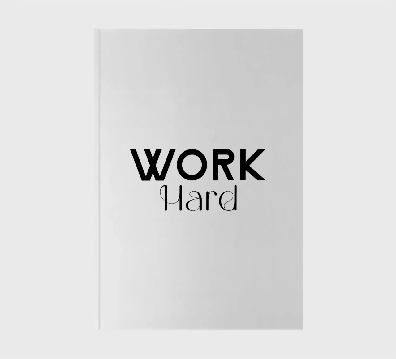 Simple Minimalist Work Hard Typography notebook by YV TYPOGRAPHY