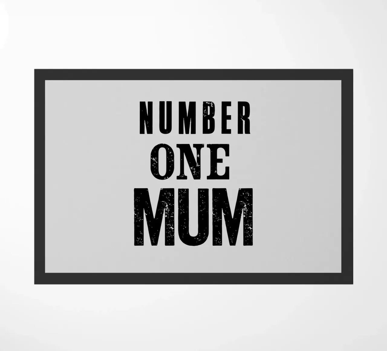 Design tipografico Number One Mum in nero e grigio zerbino da THE MOTIVATED TYPE
