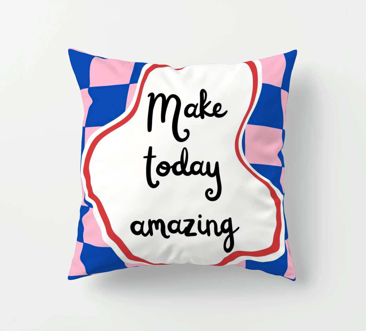 Make today amazing cuscino da designsbysophia